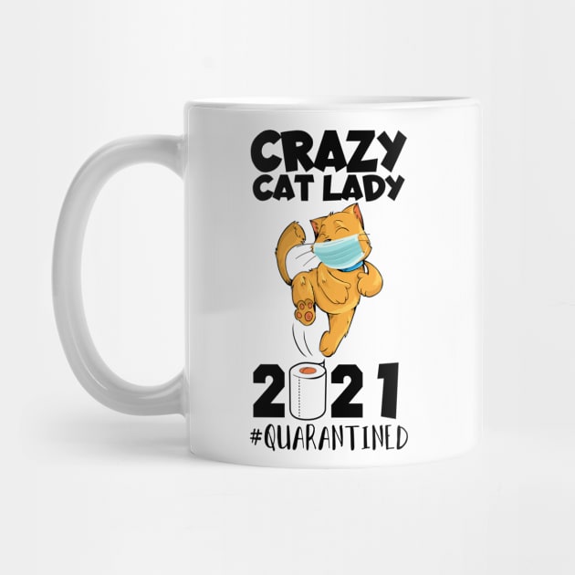 Crazy Cat Lady Quarantine 2021 by Boba Art Store